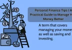 personal finance tips a practical guide to manage your money better